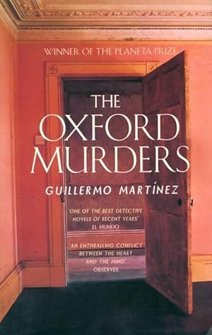 Image du vendeur pour The oxford murders - Guillermo Martinez mis en vente par Book Hmisphres