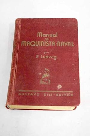 Seller image for Manual del maquinista naval for sale by Alcan Libros