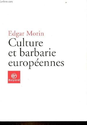 Seller image for Culture et barbarie europennes. for sale by Le-Livre