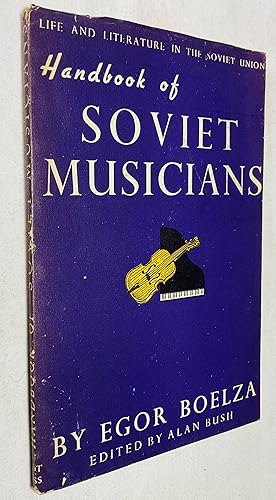 Imagen del vendedor de Handbook of Soviet Musicians [Prokofiev, Shostakovich et al] a la venta por Hadwebutknown