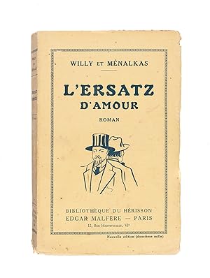 Seller image for L?Ersatz d?amour. Roman. for sale by CARL WILLIAMS RARE BOOKS