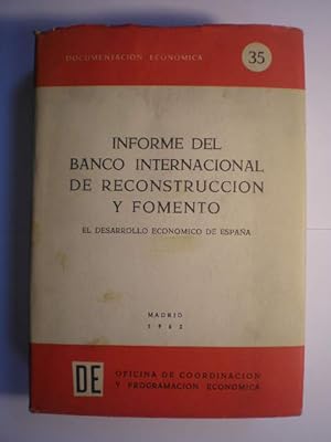 Informe del Banco Internacional de Reconstrucción y Fomento. El desarrollo económico de España