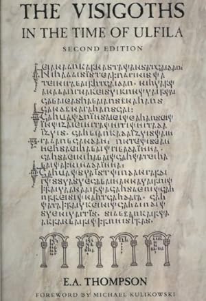 Immagine del venditore per Visigoths in the Time of Ulfila venduto da GreatBookPrices