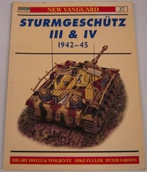 Bild des Verkufers fr Sturmgeschutz III and IV 1942-45 (New Vanguard 37) zum Verkauf von Books of Paradise