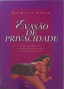 Seller image for Evaso de Privacidade for sale by Almacen de los Libros Olvidados