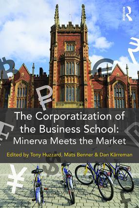 Seller image for The Corporatization of the Business School for sale by moluna