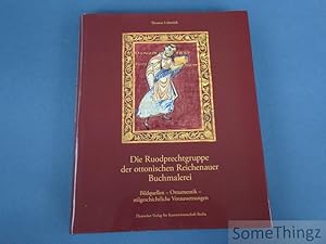 Seller image for Die Ruodprechtgruppe der ottonischen Reichenauer Buchmalerei. Bildquellen - Ornamentik - stilgeschichtliche Voraussetzungen. for sale by SomeThingz. Books etcetera.