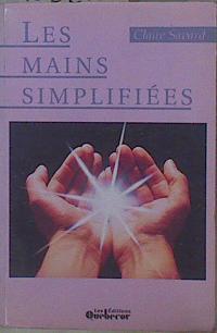 Seller image for Les mains simplifis for sale by Almacen de los Libros Olvidados