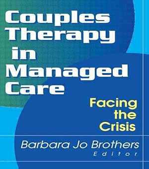 Bild des Verkufers fr Couples Therapy in Managed Care zum Verkauf von moluna