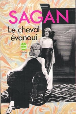 Le Cheval Evanoui suivi de L'Echarde