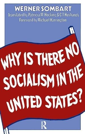 Seller image for Why is There No Socialism In the United States for sale by moluna