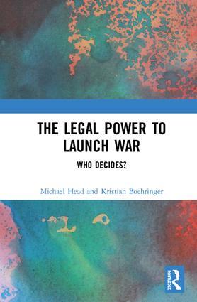 Imagen del vendedor de The Legal Power to Launch War a la venta por moluna