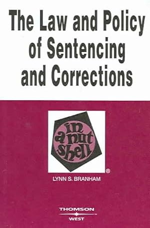 Seller image for Law And Policy Of Sentencing And Corrections : In A Nutshell for sale by GreatBookPricesUK