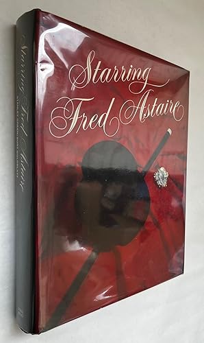 Seller image for Starring Fred Astaire for sale by BIBLIOPE by Calvello Books