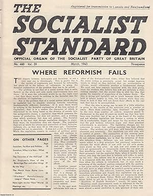 Where Reformism Fails. A short article contained in a complete 8 page issue of The Socialist Stan...