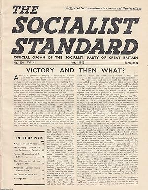 Victory and Then What? A short article contained in a complete 8 page issue of The Socialist Stan...