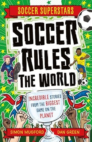 Seller image for Soccer Superstars : Soccer Rules the World for sale by GreatBookPrices