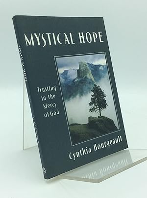 Immagine del venditore per MYSTICAL HOPE: Trusting in the Mercy of God venduto da Kubik Fine Books Ltd., ABAA