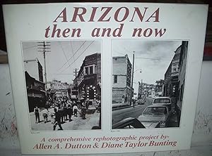 Arizona Then and Now: A Comprehensive Rephotographic Project