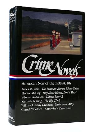 Seller image for CRIME NOVELS: AMERICAN NOIR OF THE 1930S & 40S for sale by Rare Book Cellar