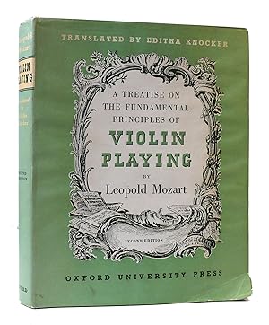 Imagen del vendedor de A TREATISE ON THE FUNDAMENTAL PRINCIPLES OF VIOLIN PLAYING a la venta por Rare Book Cellar