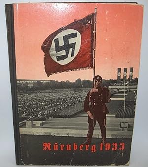 Seller image for Nurnberg 1933: Der Erste Reichstag der Geeinten Deutschen Nation for sale by Easy Chair Books