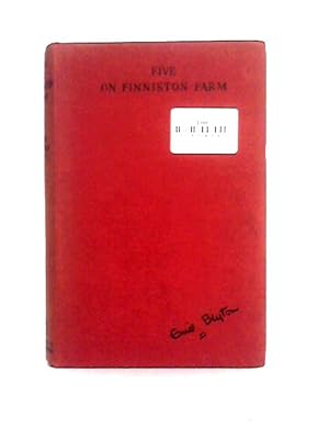 Seller image for Five on Finniston Farm for sale by World of Rare Books