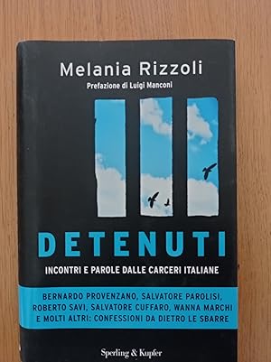 Detenuti. Incontri e parole dalle carceri italiane