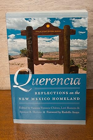 Immagine del venditore per Querencia: Reflections on the New Mexico Homeland (Querencias Series) venduto da Snowden's Books