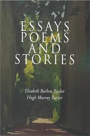 Seller image for Essays Poems and Stories for sale by The Haunted Bookshop, LLC