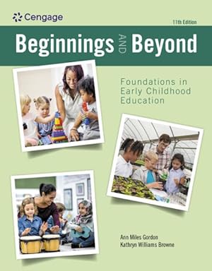 Seller image for Beginnings and Beyond : Foundations in Early Childhood Education for sale by GreatBookPrices