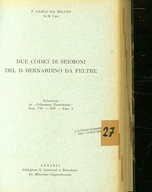 Bild des Verkufers fr Due codici di sermoni del B. Bernardino da Feltre. zum Verkauf von Antiquariat Bookfarm