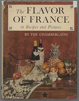 Flavor Of France in Recipes and Pictures