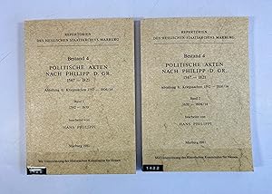 Image du vendeur pour Politische Akten nach Philipp d. Gr. 1567 - 1821. Band 1 und 2. (= Repertorien des Hessischen Staatsarchivs Marburg. Bestand 4, Abteilung h: Kriegssachen 1592 - 1806/14). mis en vente par Antiquariat Bookfarm