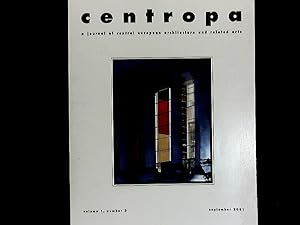 Imagen del vendedor de CENTROPA, a journal of central European architecture and related arts, Volume 1, number 3. September 2001. Anna Brzyski: Between the Nation and the World; Nationalism and the Emergence of Polish Modern Art. a la venta por Antiquariat Bookfarm