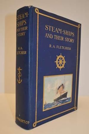 Steam-Ships and Their Story