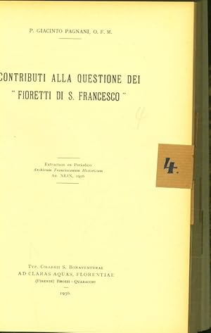 Bild des Verkufers fr Contributo alla question dei"Fioretti di S. Francesco". zum Verkauf von Antiquariat Bookfarm