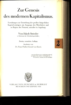 Seller image for Zur Genesis des modernen Kapitulismus. 2. verm. Aufl. Bearb. v. Dr. Franz Freiherr Karaisl vn Karais. for sale by Antiquariat Bookfarm