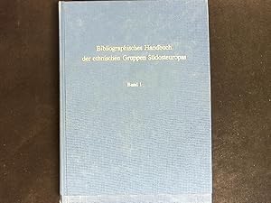 Bild des Verkufers fr Bibliographisches Handbuch der ethnischen Gruppen Sdosteuropas. Sdosteuropa-Bibliographie, Bd. 1. zum Verkauf von Antiquariat Bookfarm