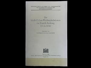 Bild des Verkufers fr Die Bischeoflichen Wahlkapitulationen Im Erzstift Salzburg, 1514-1688. zum Verkauf von Antiquariat Bookfarm