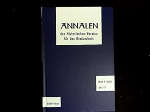 Seller image for Annalen des historischen Vereins fr den Niederrhein: insbesondere das alte Erzbistum Kln, Heft 220, 2017. for sale by Antiquariat Bookfarm