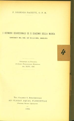 Seller image for I Sermoni Quaresimale' di S. Giacomo della Marca contenuti nel cod. 187 della Bibl. Angelica. for sale by Antiquariat Bookfarm