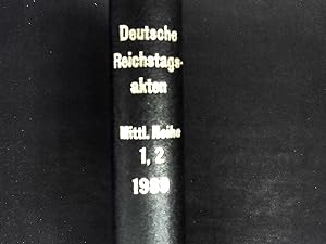 Image du vendeur pour Deutsche Reichstagsakten unter Maximilian I. Erster Band, Reichstag zu Frankfurt 1486 ; Teil 2 mis en vente par Antiquariat Bookfarm