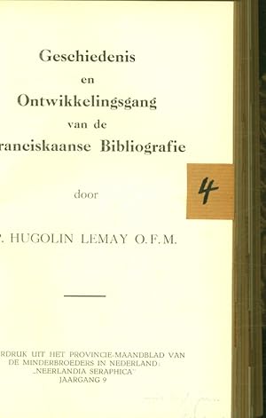 Seller image for Geschiedenis en Ontwikkelingsgang van de Franciskaanse Bibliografie. for sale by Antiquariat Bookfarm