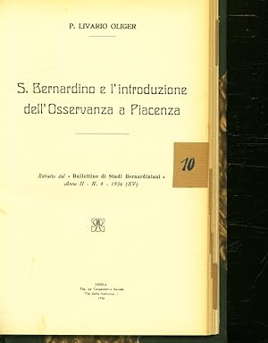 Bild des Verkufers fr Bernardino e l'introduzione dell'Osssrer-vanza a Piacenza. zum Verkauf von Antiquariat Bookfarm