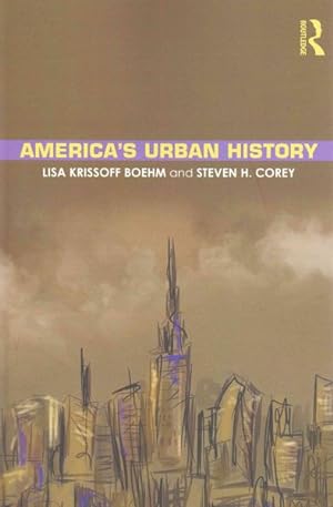 Immagine del venditore per America's Urban History venduto da GreatBookPrices