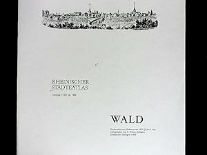 Bild des Verkufers fr Rheinischer Stdteatlas Nr. 36 : Lfg. 6 Wald. Stadtansicht von Sdosten um 1875. zum Verkauf von Antiquariat Bookfarm