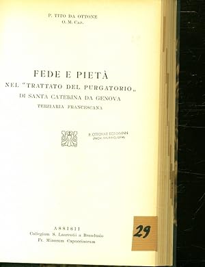 Imagen del vendedor de Fede e Piet nel "Trattato del purgatorio " di Santa Caterina da Genova, Terziaria Francescana. a la venta por Antiquariat Bookfarm