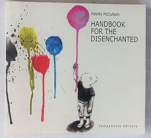 Handbook for the Disenchanted