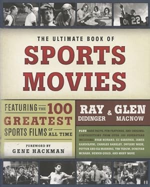 Bild des Verkufers fr The Ultimate Book of Sports Movies: Featuring the 100 Greatest Sports Films of All Time zum Verkauf von Kenneth A. Himber